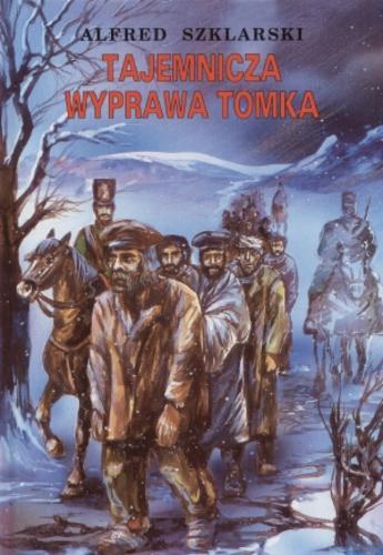 Okładka książki Tajemnicza wyprawa Tomka / Alfred Szklarski ; ilustracje Wiesław Zięba.