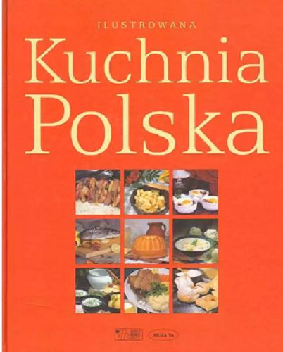 Okładka książki  Ilustrowana kuchnia polska  1