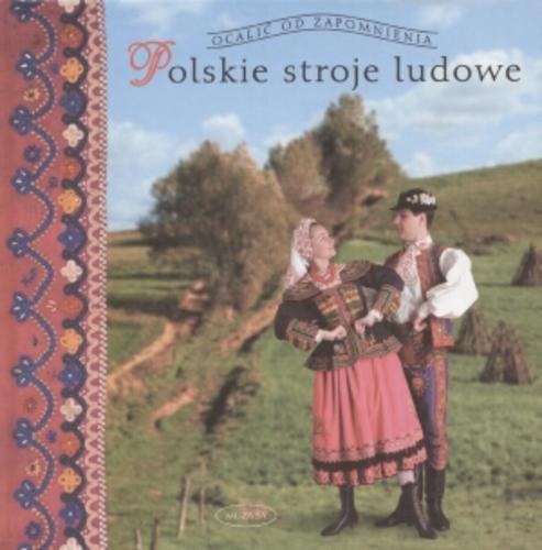 Okładka książki  Polskie stroje ludowe  4