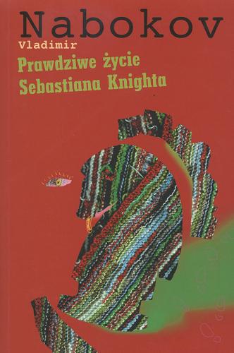 Okładka książki  Prawdziwe Zycie Sebastiana Knighta  12