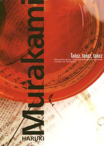 Okładka książki Tańcz, tańcz, tańcz / Haruki Murakami ; przeł. z jap. Anna Zielińska-Elliott.