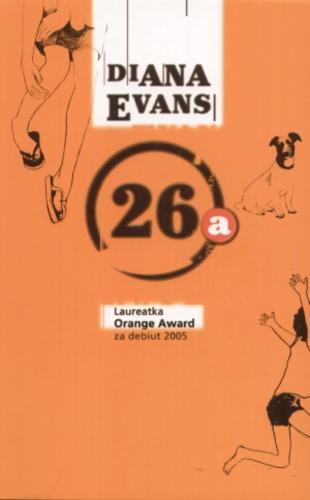 Okładka książki 26a / Diana Evans ; przeł. Agnieszka Lakatos.