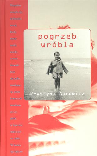 Okładka książki Pogrzeb wróbla / Krystyna Gucewicz.