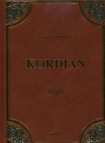 Okładka książki Kordian / Juliusz Słowacki ; il. Lucjan Ławnicki ; oprac. Wojciech Rzehak.