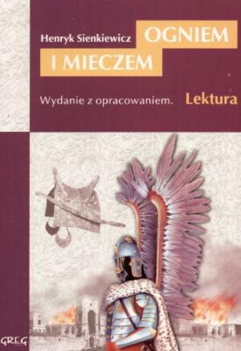 Okładka książki Ogniem i mieczem / Henryk Sienkiewicz.