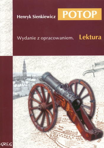 Okładka książki Potop / Henryk Sienkiewicz ; opracowała Anna Popławska.