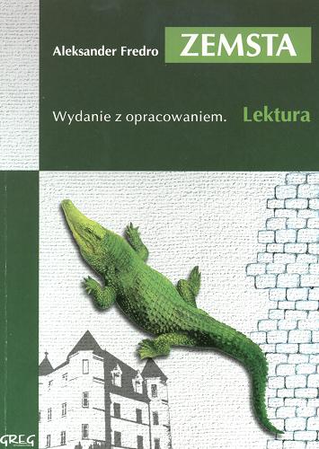 Okładka książki Zemsta / Aleksander Fredro ; il. Lucjan Ławnicki ; oprac. Barbara Włodarczyk.