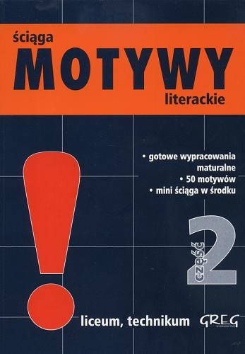 Okładka książki Motywy literackie T. 2 / Dorota Stopka ; Agnieszka Nawrot.