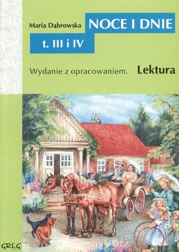 Okładka książki Noce i dnie T. 3 i 4 / Maria Dąbrowska.