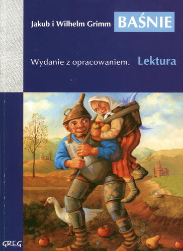 Okładka książki Baśnie / Wilhelm i Jacob Grimm ; tłum. Cecylia Niewiadomska ; tłum. Patrycja Jabłońska.