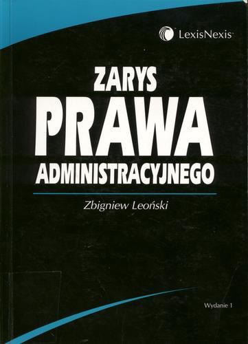 Okładka książki Zarys prawa administracyjnego / Zbigniew Leoński.