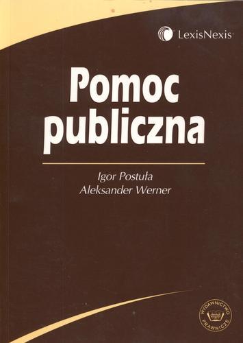 Okładka książki Pomoc publiczna / Igor Postuła ; Aleksander Werner.