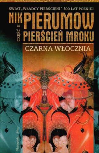 Okładka książki Czarna włócznia / Nik Pierumow ; tł. Eugeniusz Dębski ; tł. Ewa Dębska.