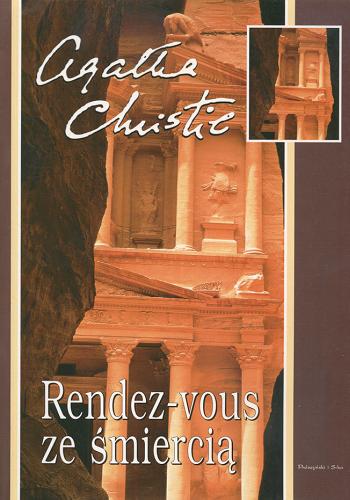 Okładka książki Rendez-vous ze śmiercią / Agatha Christie ; przełożył Tadeusz Jan Dehnel.