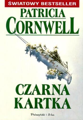 Okładka książki Czarna kartka / Patricia Cornwell ; przełożyła Magdalena Jakóbczyk-Rakowska.