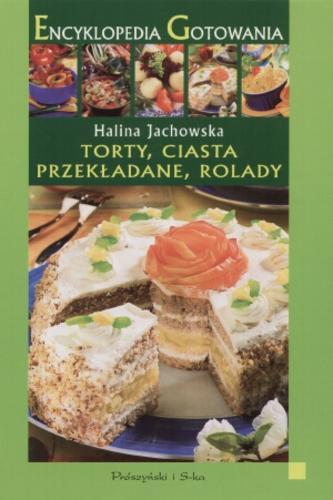 Okładka książki  Torty, ciasta przekładane, rolady  2