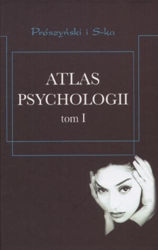 Okładka książki Atlas psychologii. T. 1 / Hellmuth Benesch ; opracowanie graficzne Hermann i Katharina von Saalfeld ; przełożyła Aleksandra Barszczewska.