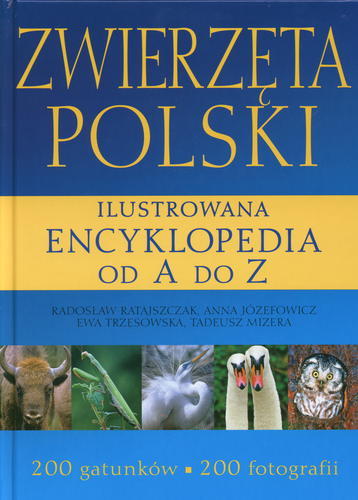 Okładka książki Zwierzęta Polski / Radosław Ratajszczak.