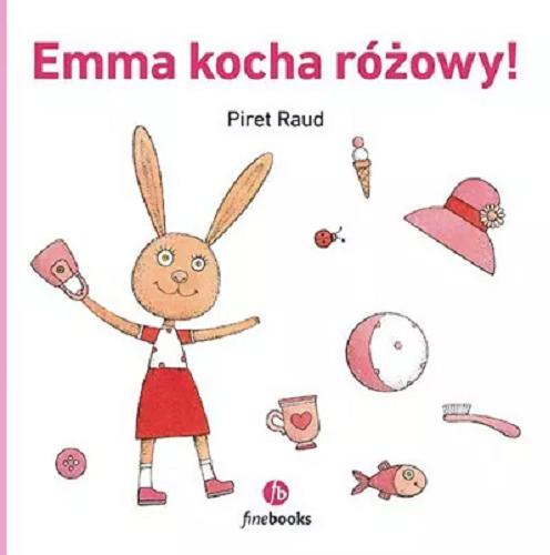 Okładka książki  Emma kocha różowy!  1