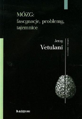 Okładka książki  Mózg : fascynacje, problemy, tajemnice  6