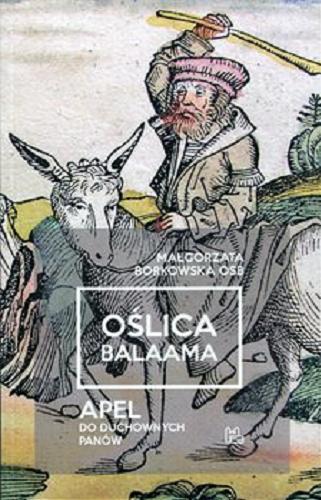 Okładka książki  Oślica Balaama : apel do duchownych panów  5