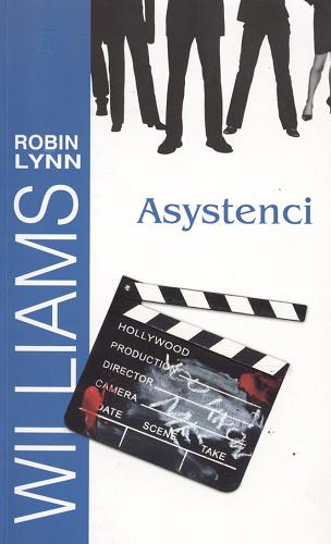 Okładka książki Asystenci / Robin Lynn ; z ang. przeł. Izabela Matuszewska.