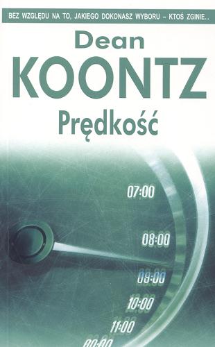 Okładka książki Prędkość / Dean Ray Koontz ; tł. Andrzej Szulc.
