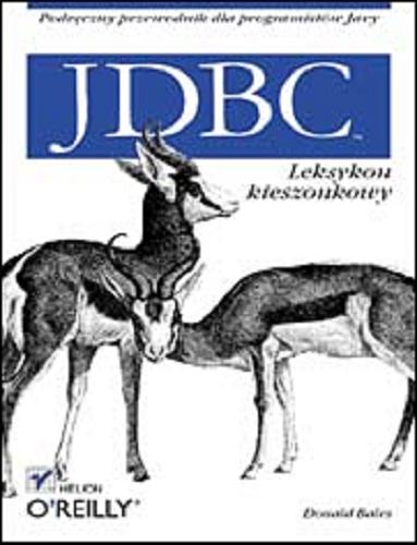 Okładka książki JDBC / Donald Bales ; tłumaczenie Jarosław Gierlicki.