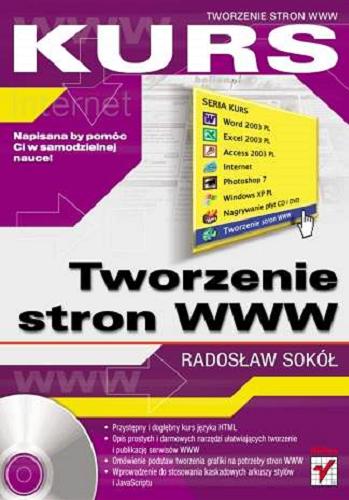 Okładka książki Tworzenie stron WWW / Radosław Sokół.