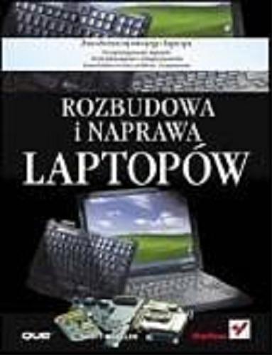 Okładka książki  Rozbudowa i naprawa laptopów  4