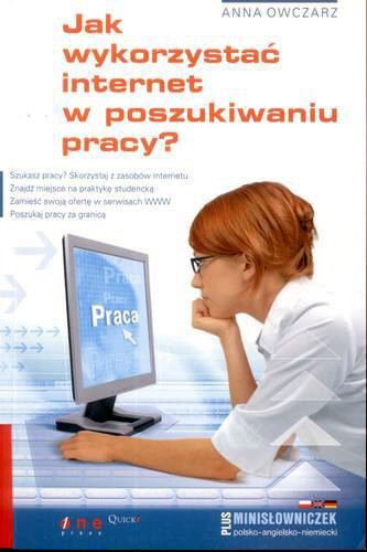 Okładka książki  Jak wykorzystać internet w poszukiwaniu pracy ?  2