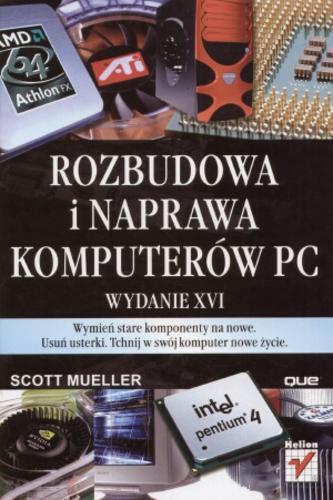 Okładka książki  Rozbudowa i naprawa komputerów PC  3