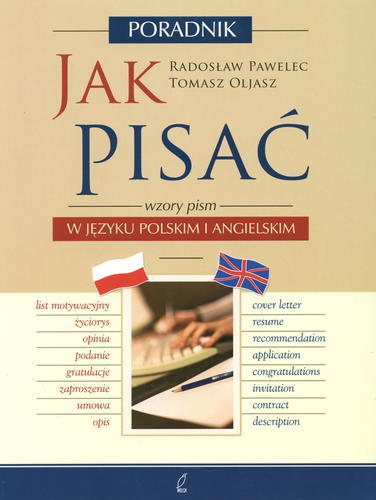 Okładka książki  Jak pisać - wzory pism w języku polskim i angielskim :poradnik  1