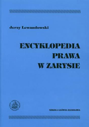 Okładka książki Encyklopedia prawa w zarysie / Jerzy Lewandowski.