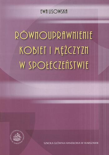 Okładka książki Równouprawnienie kobiet i mężczyzn w społeczeństwie / Ewa Lisowska.