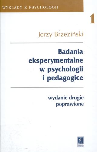 Okładka książki Badania eksperymentalne w psychologii i pedagogice / Jerzy Brzeziński.