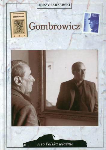 Okładka książki Gombrowicz / Jerzy Jarzębski.