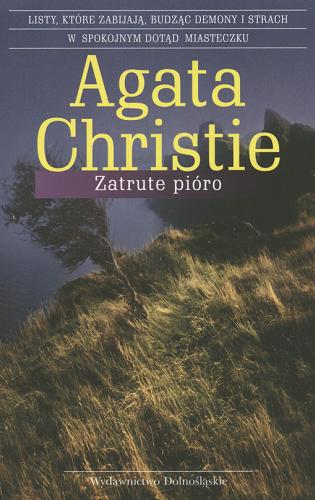 Okładka książki Zatrute pióro / Agatha Christie ; tłum. Izabela Kulczycka-Dąmbska.