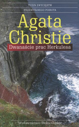 Okładka książki Dwanaście prac Herkulesa / Agatha Christie ; tł. Grażyna Jesionek.