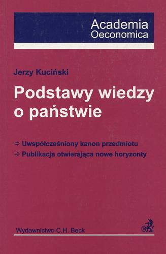 Okładka książki Podstawy wiedzy o państwie / Jerzy Kuciński.