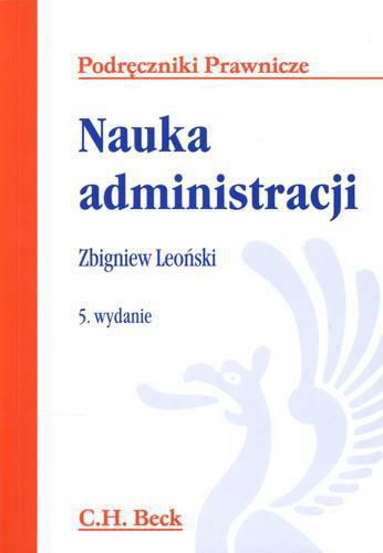 Okładka książki Nauka administracji / Zbigniew Leoński.