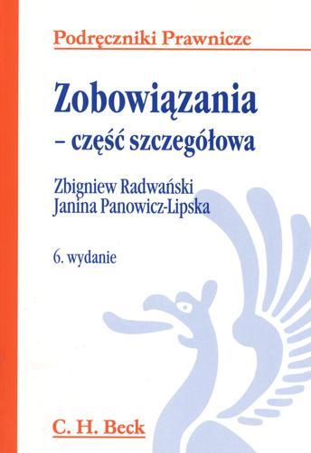 Okładka książki Zobowiązania - część szczegółowa / Zbigniew Radwański, Janina Panowicz-Lipska.