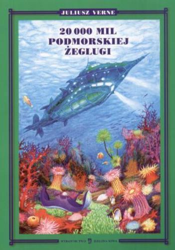 Okładka książki 20000 mil podmorskiej żeglugi / Juliusz Verne.