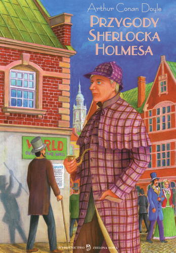 Okładka książki Przygody Sherlocka Holmesa / Arthur Conan Doyle ; przekł. Jarosław Pałys ; przekł. Katarzyna Surówka.