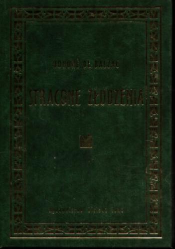 Okładka książki Stracone złudzenia / Honoré de Balzac ; tł. Tadeusz Żeleński.