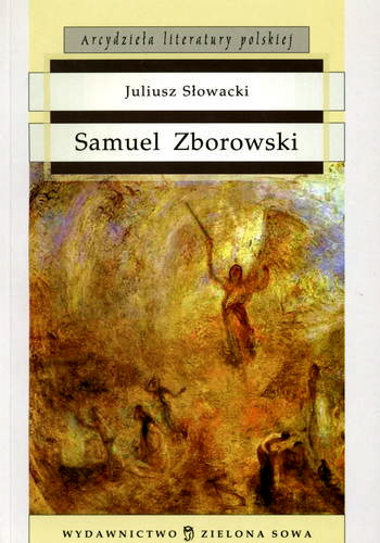 Okładka książki Samuel Zborowski / Juliusz Słowacki ; opr. Elżbieta Zarych.