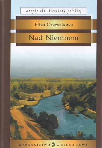 Okładka książki Nad Niemnem / Eliza Orzeszkowa.