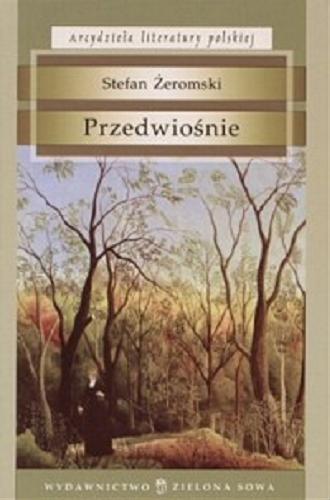 Okładka książki Przedwiośnie / Stefan Żeromski.