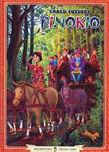 Okładka książki Pinokio / Carlo Collodi ; il. Stanisław Dzięcioł ; tł. Halina Kozioł.