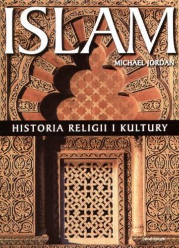 Okładka książki  Islam : historia religii i kultury  1